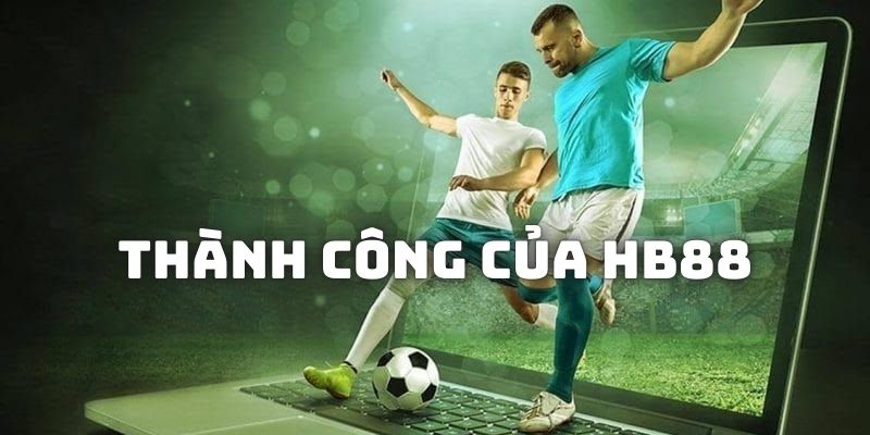 Những sự thành công tiêu biểu của cá nhân Đình Đức và HB88